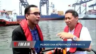AIMAN : Tugas Berat Dirut Pelindo II - Part 2