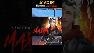 Maxim Character On Fire🔥Best Skill Combination #shorts #freefire #garena