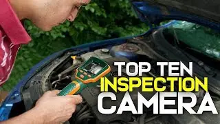10 Best Inspection Cameras 2019
