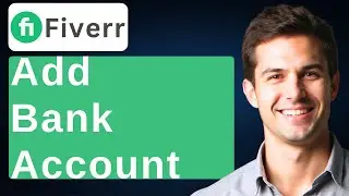 How To Add Bank Account In Fiverr [2026 Guide]