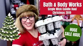 Bath & Body Works Haul - Single Wick Candle Sale Christmas 2019