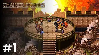 Chained Echoes [Part 1] Gameplay  - A Gorgeous 90s Style JRPG!