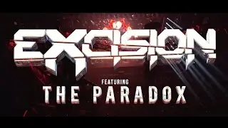 EXCISION 2017 TOUR featuring THE PARADOX [Official Tour Trailer]