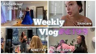 SO war unser N9 POP-UP Store, Dojas ABIBALLKLEID Suche & neue Skincare | Adorable Caro