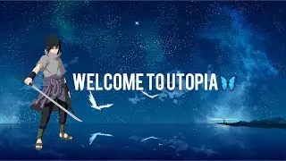 WELCOME TO UTOPIA