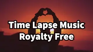 Time-Lapse Music, Strings & Percussion | Royalty Free