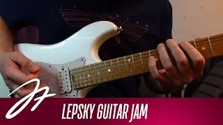 Lepsky Guitar Jam