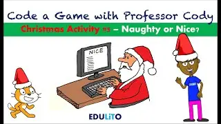 Code a Christmas Activity using Scratch #5 - Prof Cody Teaches Kids to Code