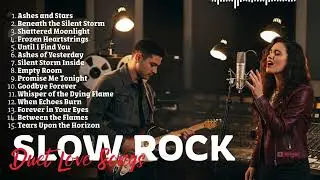 Romantic Rock Ballads Playlist 2026 🌹 Slow Rock Duet Love Songs