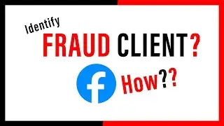How to identify fraud clients on Facebook ⚠️⚠️⚠️
