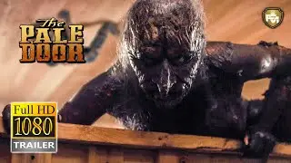 THE PALE DOOR Official Trailer HD (2020) Devin Druid, Horror Movie