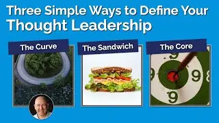 How to ACTUALLY be a Thought Leader in 2024 - Three Ways