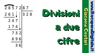 10 ripasso calcoli algoritmo della divisione con divisori a 2 o più cifre