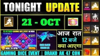FREE FIRE TONIGHT UPDATES/21 OCTOMBER NEW EVENTS/AAJ RAT 12 BAJE KYA  AAEGA/TONIGHT UPDATE FF