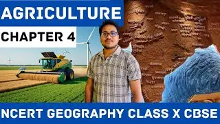 Agriculture | NCERT Geography for Class 10 Chapter 4 #agriculture #cbse #class10 #geography 