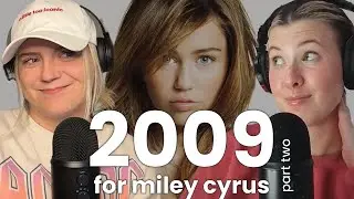 2009 for Miley Cyrus (Part 2): Party in the USA, Wonder World Tour, & 