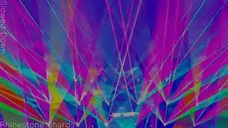 Rhinestone Shards |Slowed|