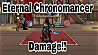 [AQW] Testing Eternal Chronomancer [Ultimate Damage!]