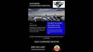 Limo Companies Near Me @NationwideChauffeuredServices