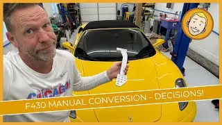 F430 Manual Swap (Part 1) Decisions, decisions...