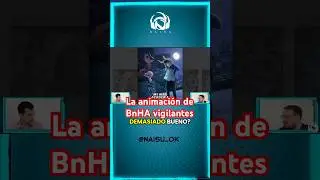 La animaci&oacute;n de BnHA vigilantes #anime #paraguay #bokunoheroacademia #argentina #mecico #podcast
