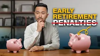 5 Ways to Fund Your Early Retirement (Without Penalties)
