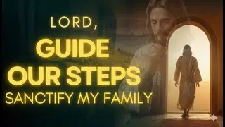 God, Dwell in Our House and Cover My Family With Peace | Prayer for Home