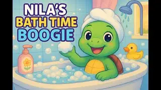 Nila&rsquo;s Bath Time Boogie 🛁🎶 | Wash, Rinse, and Dance with Nila!