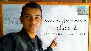 Class 12 Accounting for materials