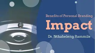 Benefits of Personal Branding - Impact