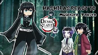 Hashiras react to Muichiro Tokito|Part 1|Demon slayer|Хашира реагируют на Муичиро Токито