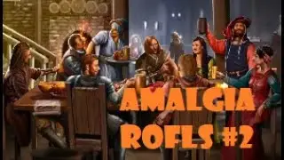 Amalgia Rofls #2