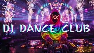 DJ SONG 2026 - Remixes & Mashups of Popular Songs 2025 | DJ Remix Club Music Disco DJ Mix 2024