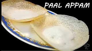 Paal Appam - Easy Recipe with 2 different fermentation methods