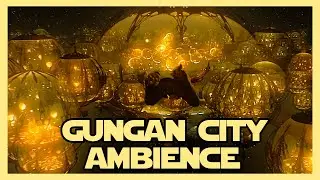 Gungan City Ambience Star Wars Ambience Underwater Ambience Reading Homework 3 HOURS