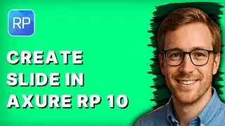 How to Create Slide in Axure RP 10 [2026 Full Guide]