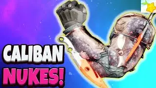 CALIBAN'S HAND NUKES ARE NUTS, SUPER FUN EXOTIC!!!!