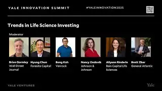 Trends in Life Science Investing | Yale Innovation Summit 2025