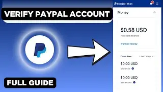 Как подтвердить учетную запись PayPal (2025) Пошаговое руководство