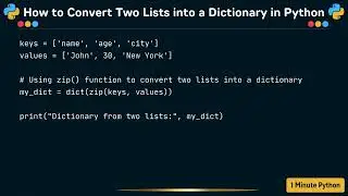 How to Convert Two Lists into a Dictionary in Python