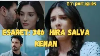 Esaret 346 epis&oacute;dio em portugu&ecirc;s #redemption #seriesturcas #novelas #novelas #ecchorights #hira