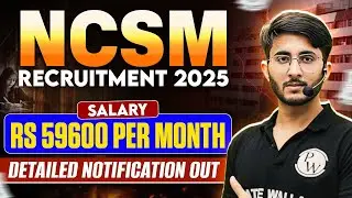 NCSM Recruitment 2025 | NCSM Technician Vacancy 2025 | Government Job Update For Engineers!