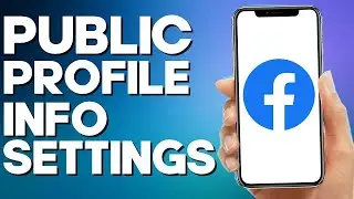 How to Find Public Profile Info Settings on Facebook Mobile App