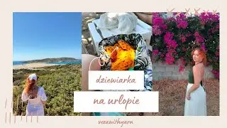 Dziewiarka na urlopie