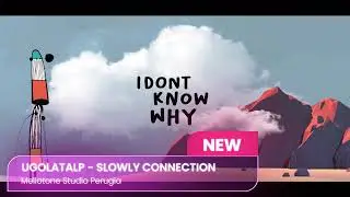 Introducing Ugolatalp with Slowly Connection for Euro Indie Music Chart