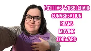 A POSITIVE CONVERSATION ABOUT A NEW WHEELCHAIR!! I’M SO RELIEVED & THANKFUL!! (1/20/26)