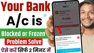 Your Bank A/c Is Blocked or Frozen Problem Solve | Phonepe Bank Account Block And Frozen | Phonepe