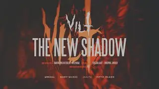 VILT -  The New Shadow   (Official video)