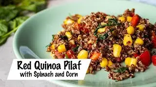 Vibrant Red Quinoa and Corn Pilaf