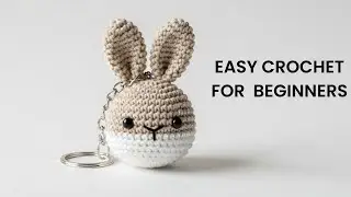 Easy crochet a mini bunny for Beginners💕